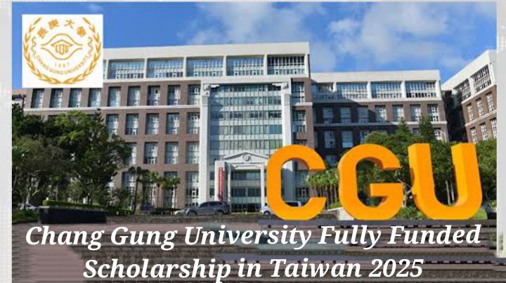 This the main building of Chang Gung University in Taiwan, featuring large, bold yellow letters spelling out 'CGU' in the foreground. The building is modern and expansive, with multiple stories and large windows, indicating a substantial campus. The text on the image reads 'Chang Gung University Fully Funded Scholarship in Taiwan 2025,' highlighting a scholarship opportunity for prospective students. The university's emblem is visible in the top left corner, adding to the official appearance of the announcement.