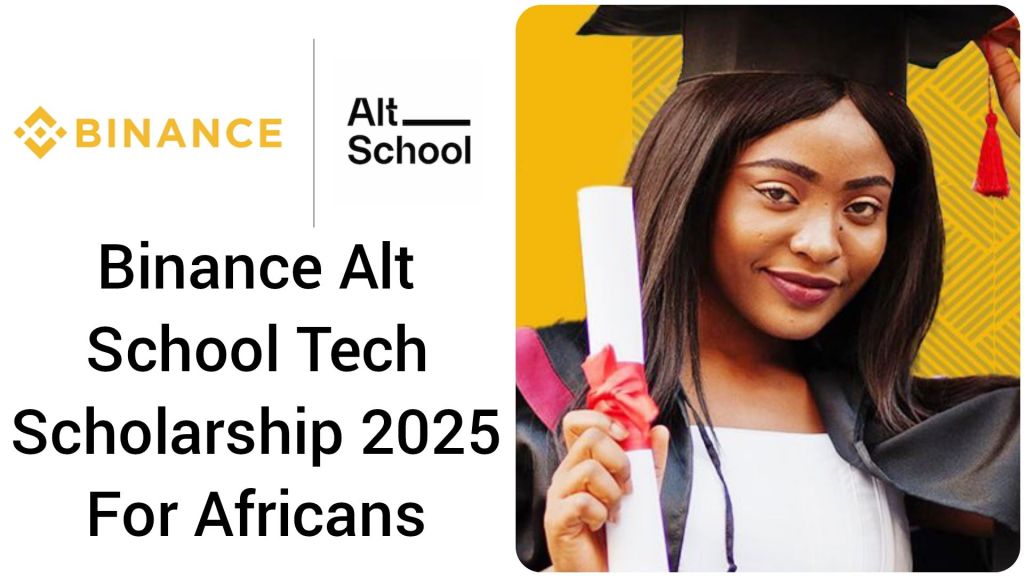 Binance Alt School Tech Scholarship 2025 for Africans. Featuring the Binance and Alt School logos on the left and a blurred graduate holding a diploma on the right. The background is bright yellow with a subtle pattern, and the text reads: "Binance Alt School Tech Scholarship 2025 For Africans."