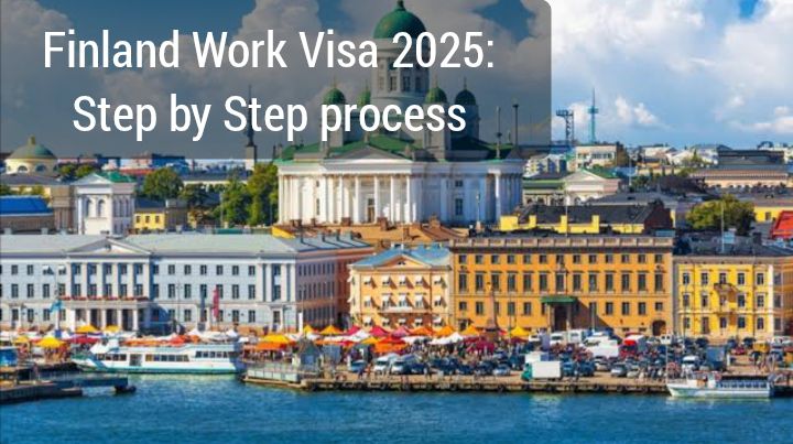 "A vibrant view of Helsinki's waterfront with colorful buildings and the iconic Helsinki Cathedral in the background. The image is overlaid with text that reads 'Finland Work Visa 2025: Step by Step process,' indicating a guide for obtaining a work visa in Finland."